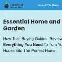 Essential Home and Garden