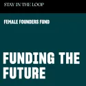 Female Founders Fund